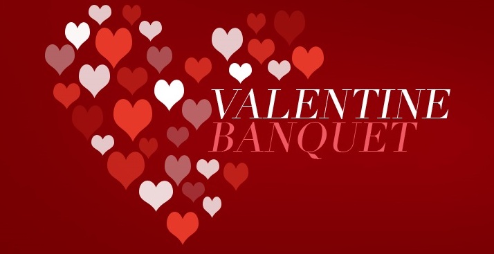Valentine’s Banquet