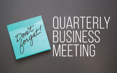 Quarterly Business Meeting