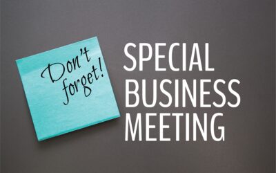 Special Business MeetingWednesday, February 25th at 7:00pm